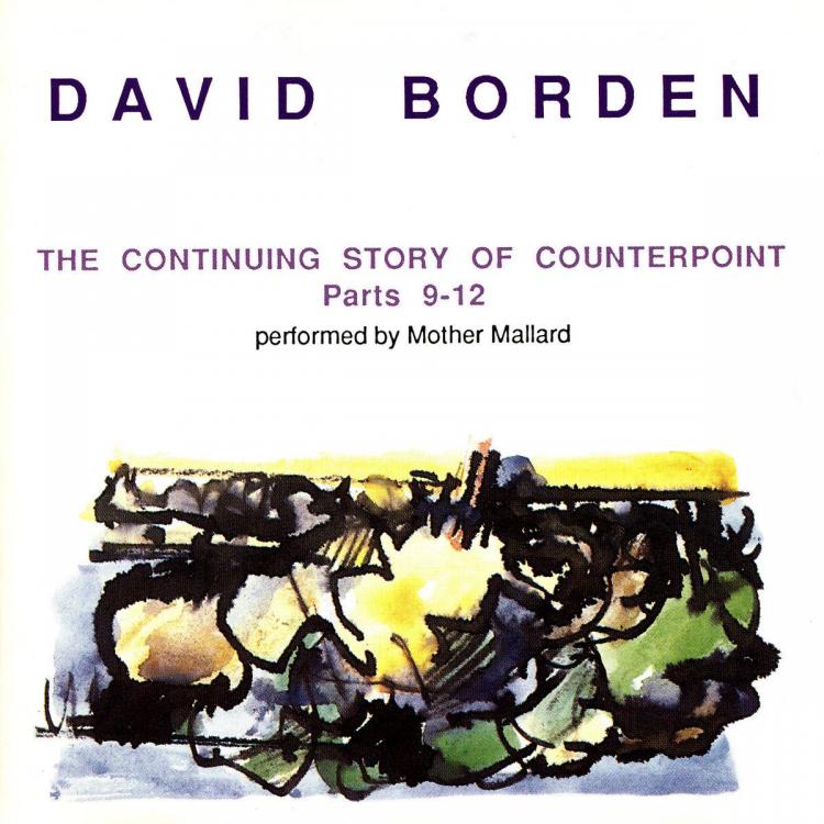 Borden_ The Continuing Story of Counterpoint Parts 9-12.jpg