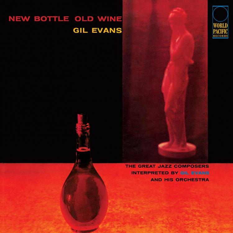 Gil-Evans-New-Bottle-Old-Wine-album-cover-web-optimised-820.jpg